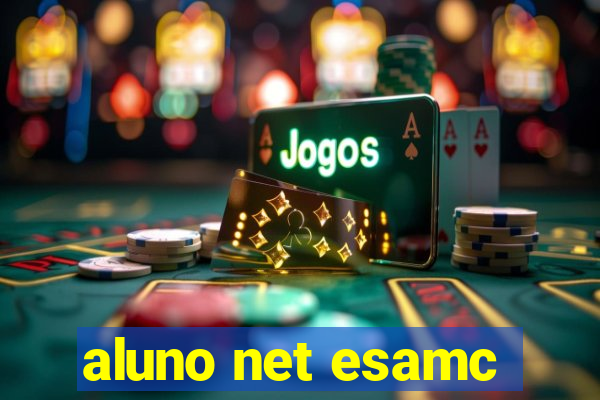 aluno net esamc